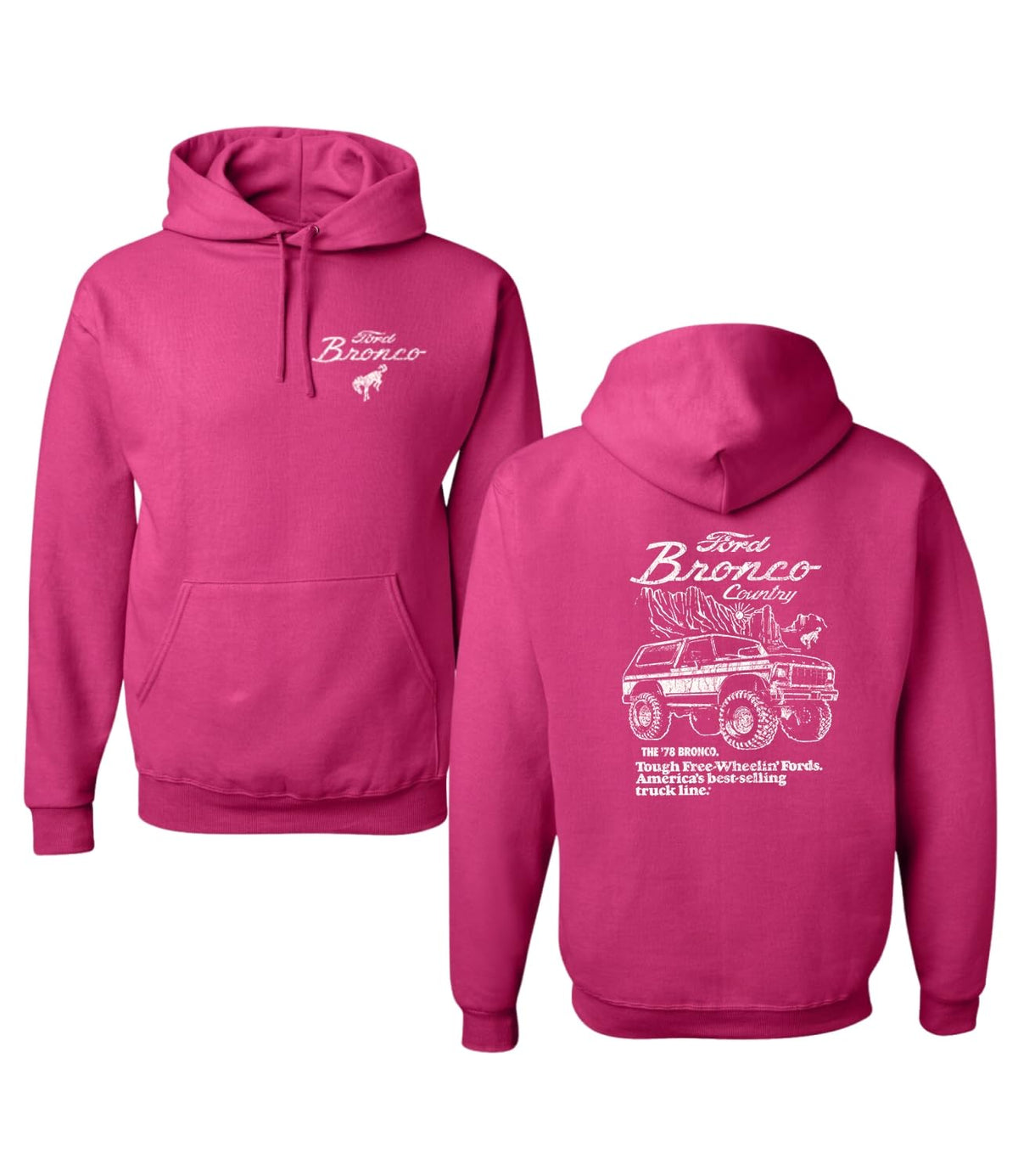 78 Ford Bronco Country Free Wheeling American Truck Cars and Trucks Front and Back Hoodie Sweatshirt