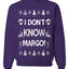 I Don't Know Margo Ugly Christmas Sweater Unisex Crewneck Sweatshirt