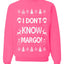 I Don't Know Margo Ugly Christmas Sweater Unisex Crewneck Sweatshirt