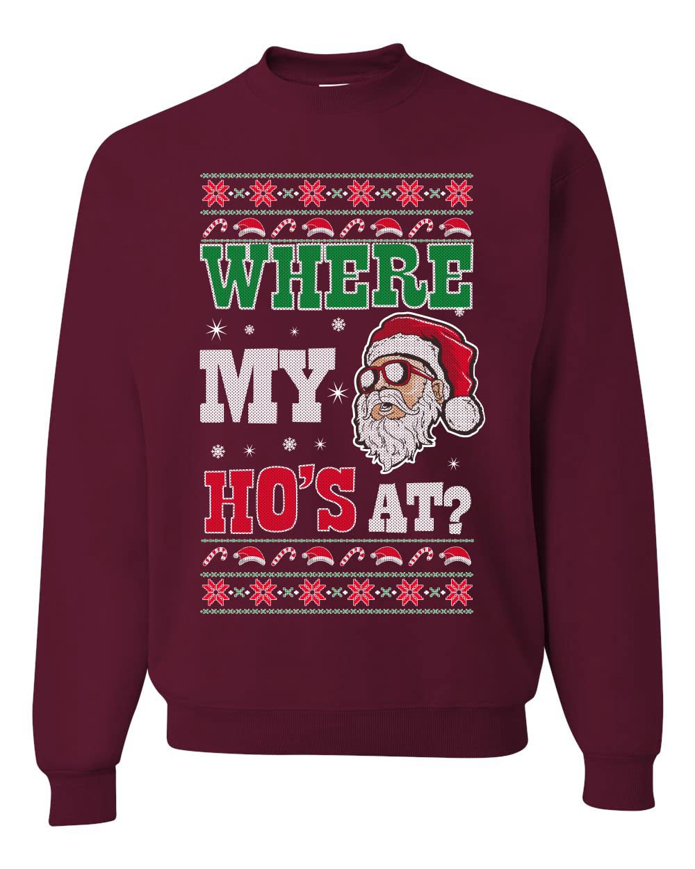Where my Hos At Santa Ugly Christmas Sweater Unisex Crewneck Sweatshirt