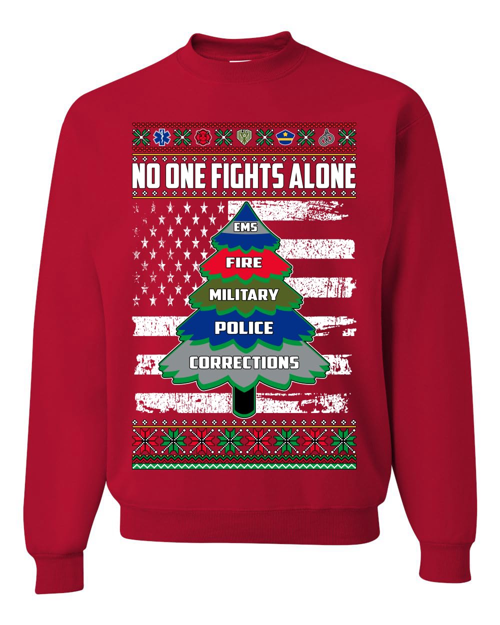 No One Fights Alone First Responder Hoodie Dispatcher EMS Corrections Police Fire Military Unisex Crewneck Sweatshirt