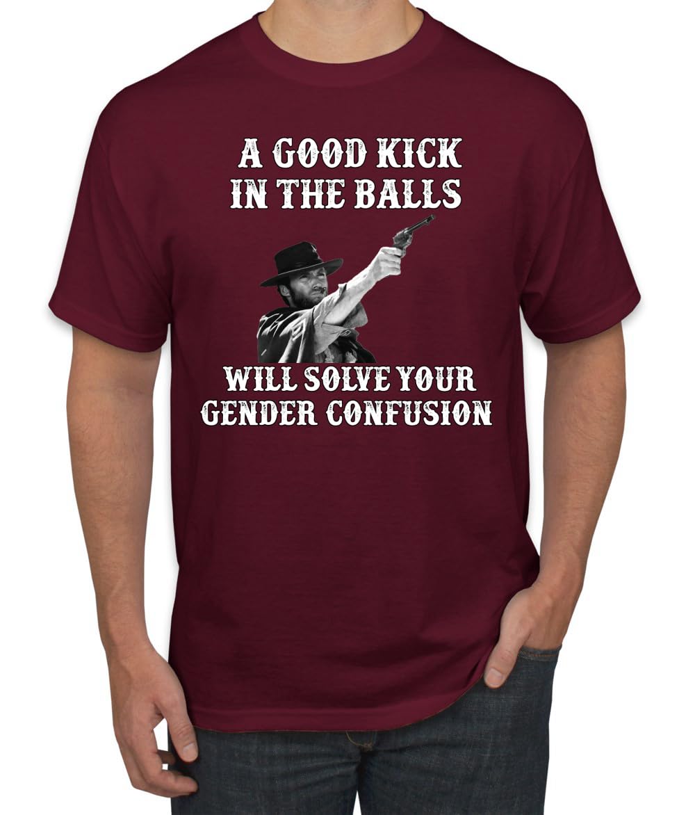 A Good Kick in The Balls Solves Gender Confusion Political Men's T-Shirt