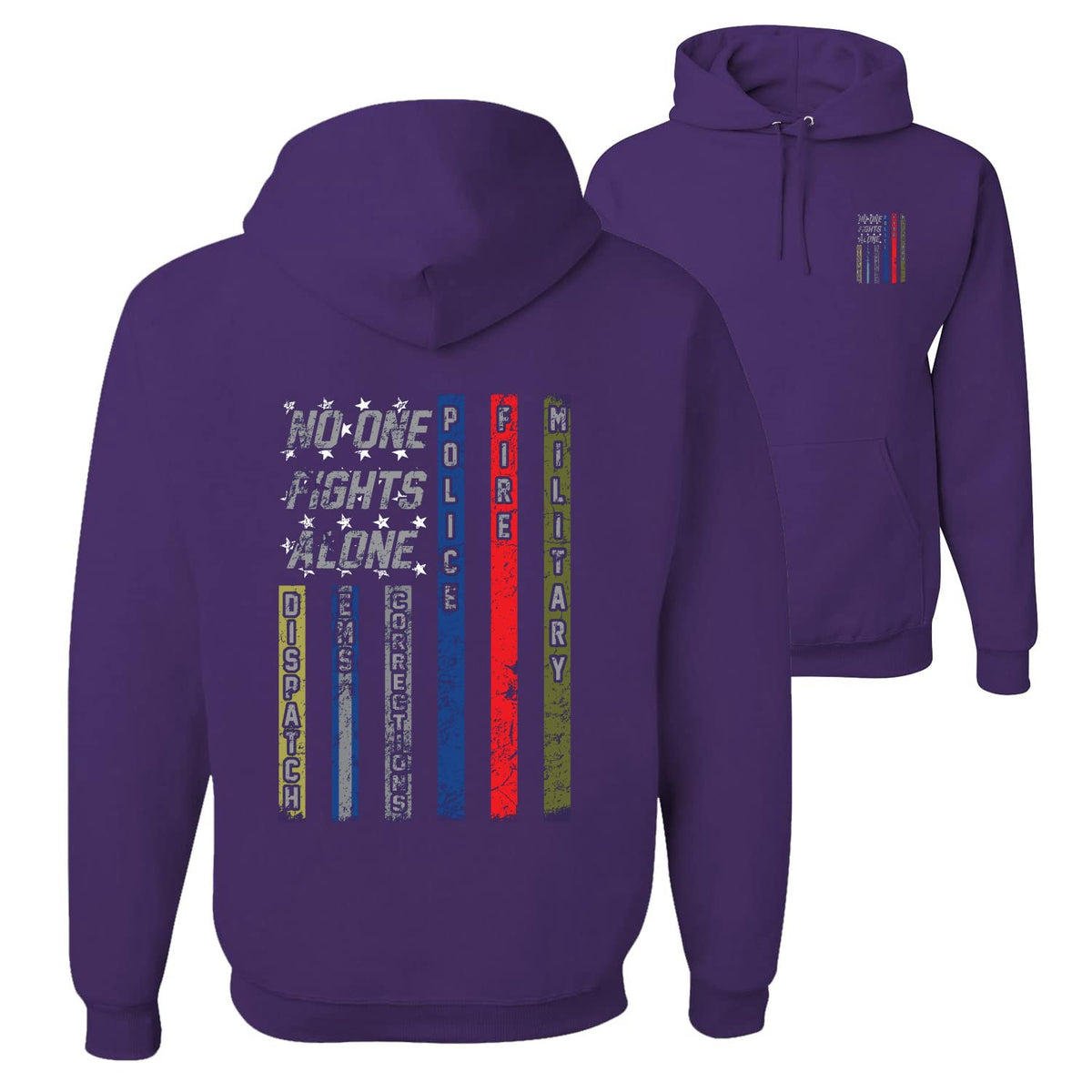 No One Fights Alone First Responder Hoodie Dispatcher EMS Corrections Police Fire Military Unity Hooded Sweatshirt