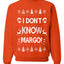 I Don't Know Margo Ugly Christmas Sweater Unisex Crewneck Sweatshirt