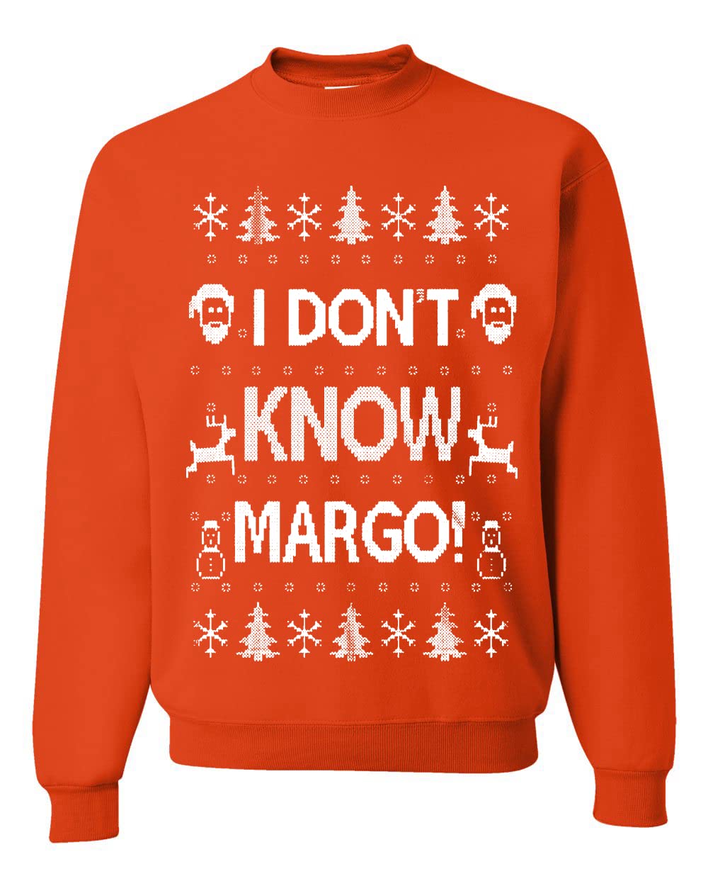 I Don't Know Margo Ugly Christmas Sweater Unisex Crewneck Sweatshirt