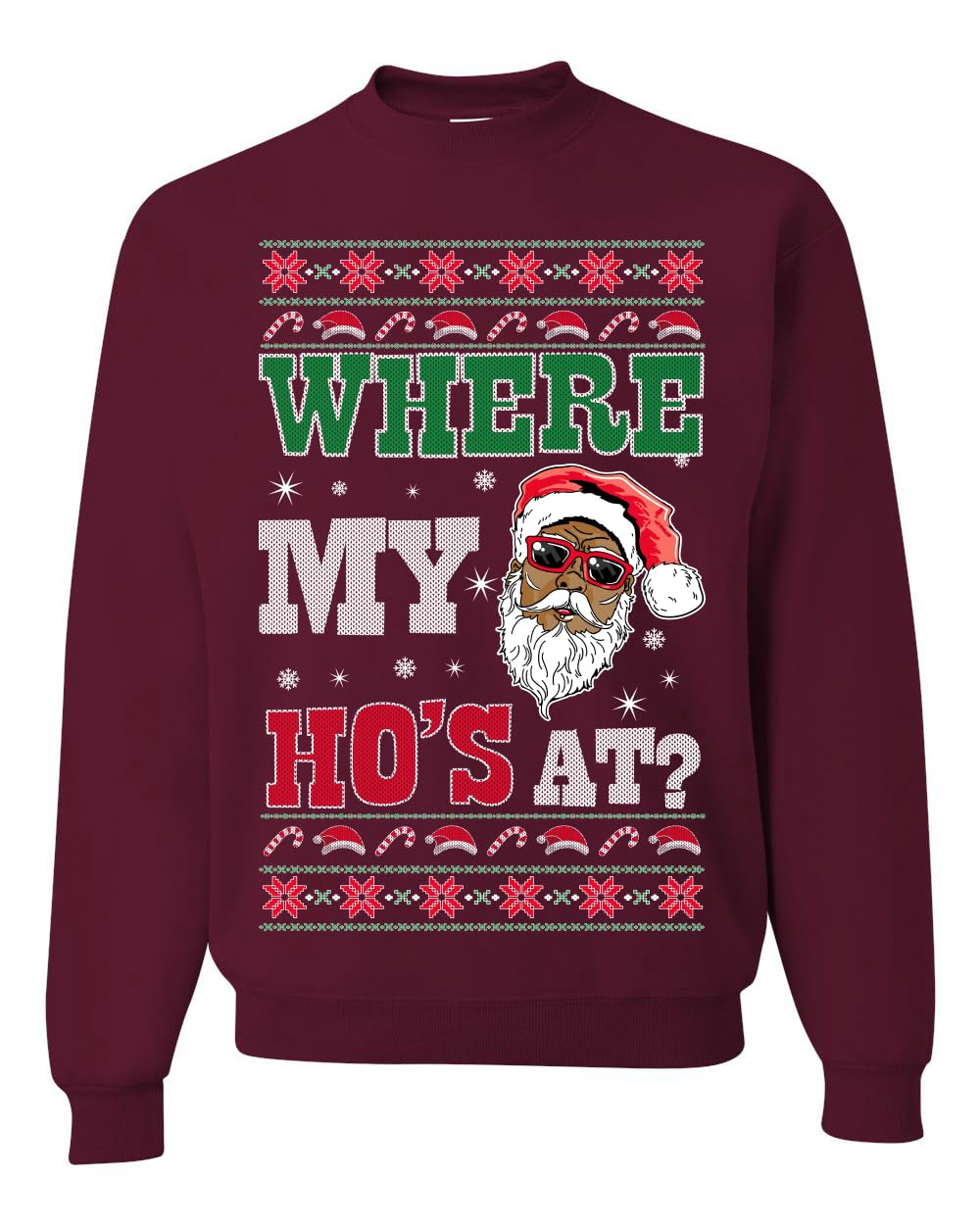 Where my Hos At Santa Ugly Christmas Sweater Unisex Crewneck Sweatshirt