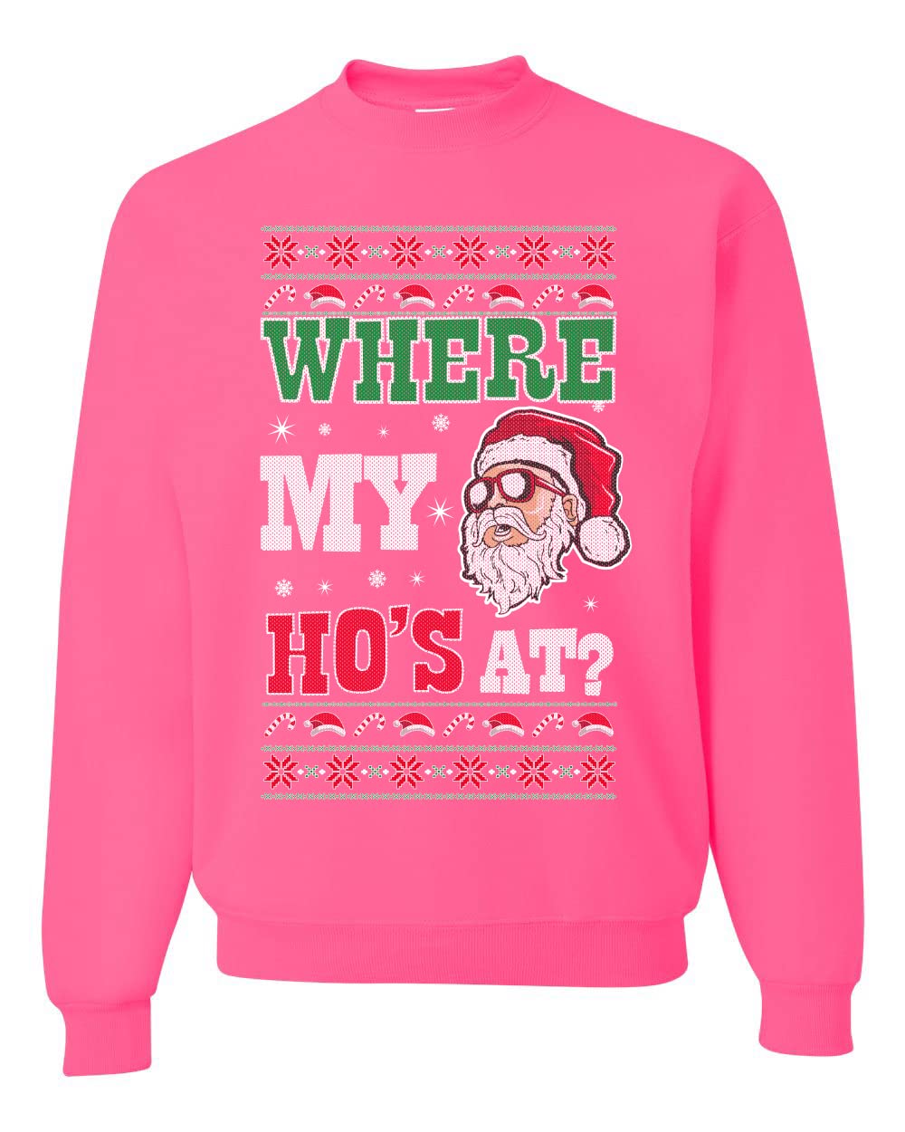 Where my Hos At Santa Ugly Christmas Sweater Unisex Crewneck Sweatshirt