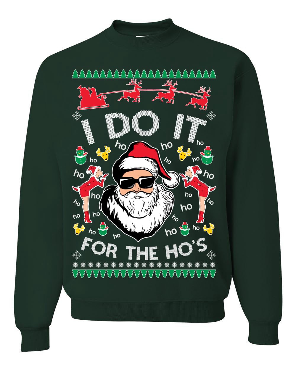 I Do It for the Hos Funny Santa Ugly Christmas Sweater Crewneck Sweatshirt