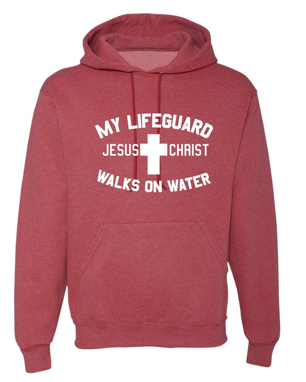 My Lifeguard Walks on Water Jesus Christ Bible Inspirational/Christian Unisex Hoodie Sweatshirt