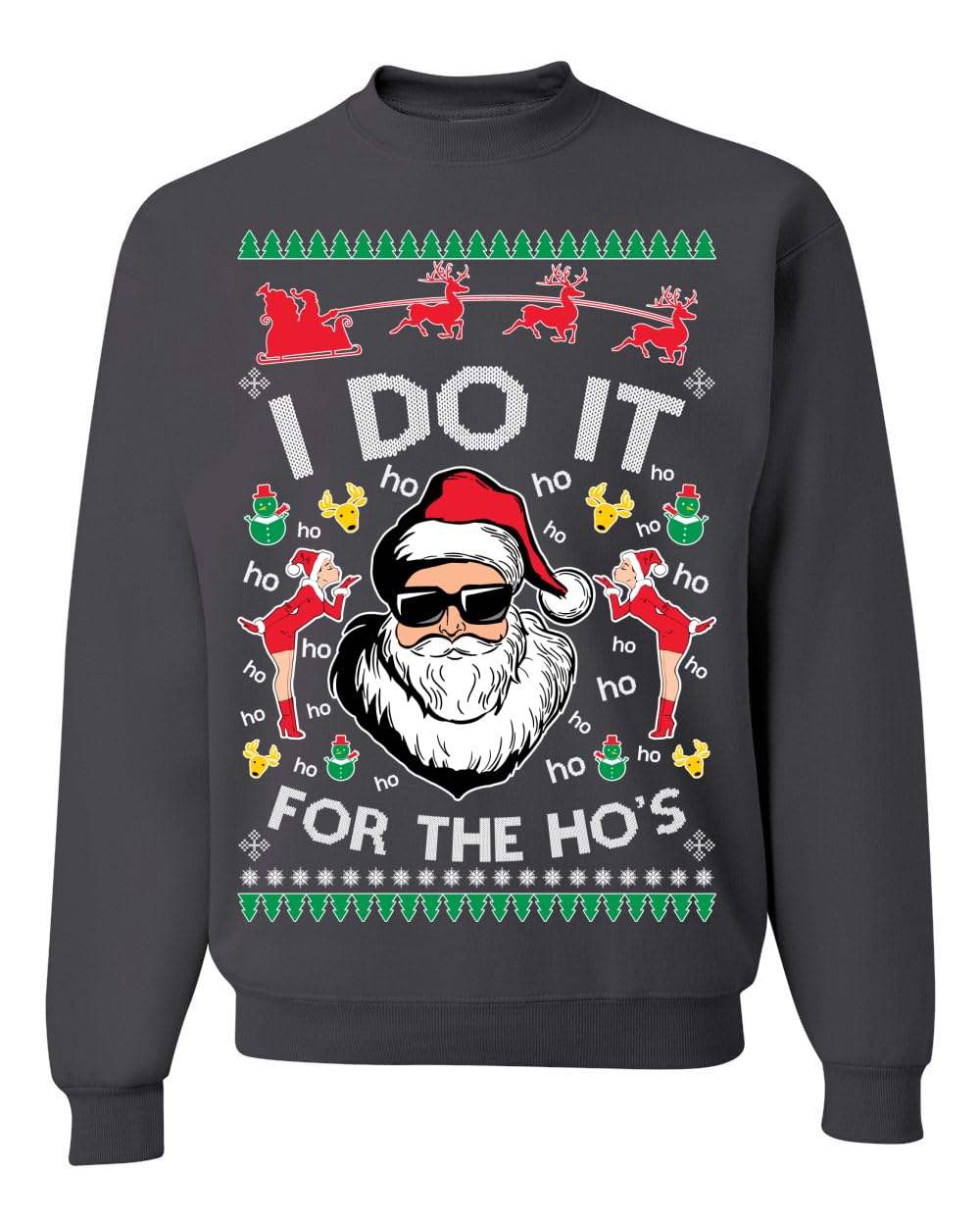 I Do It for the Hos Funny Santa Ugly Christmas Sweater Crewneck Sweatshirt