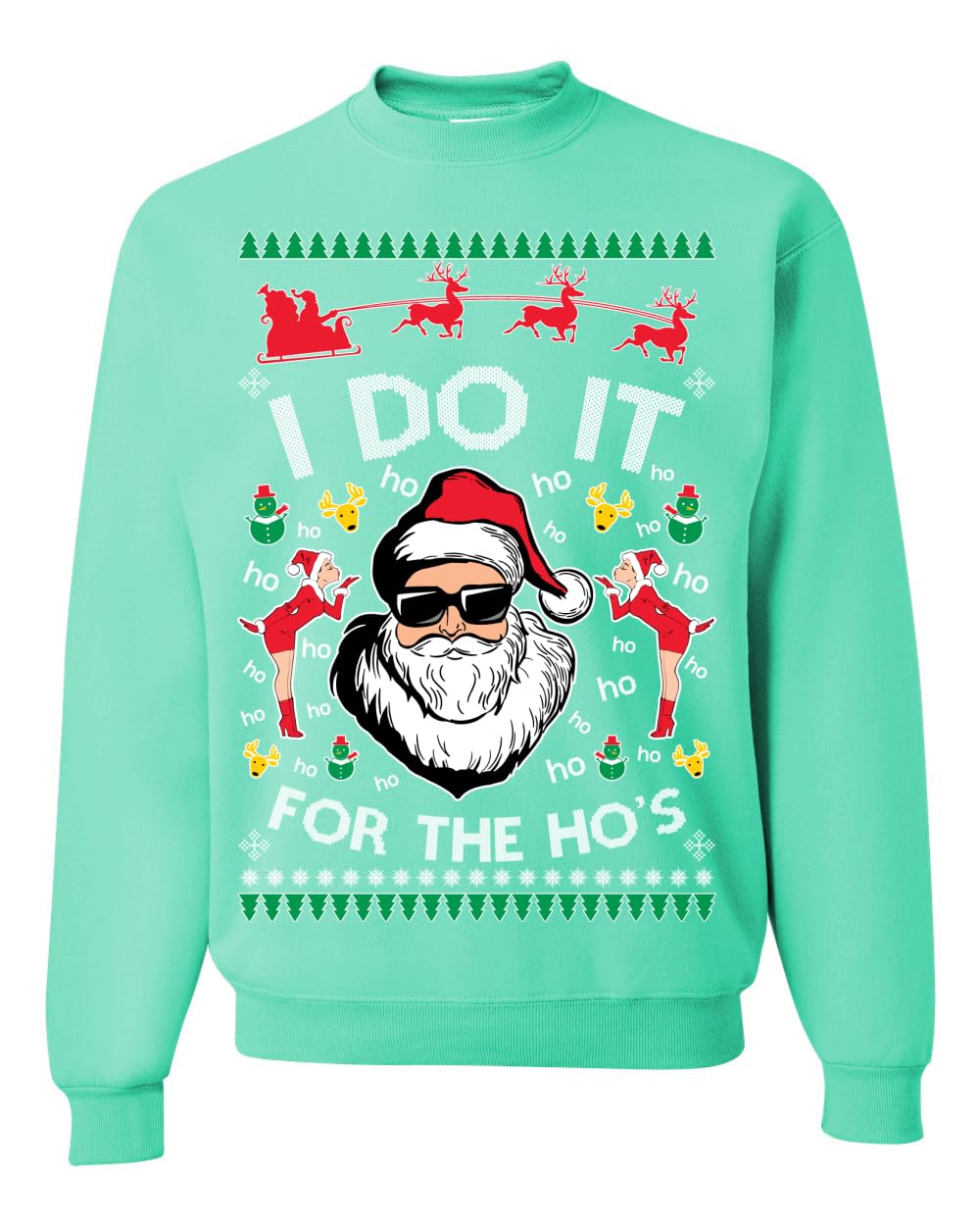 I Do It for the Hos Funny Santa Ugly Christmas Sweater Crewneck Sweatshirt