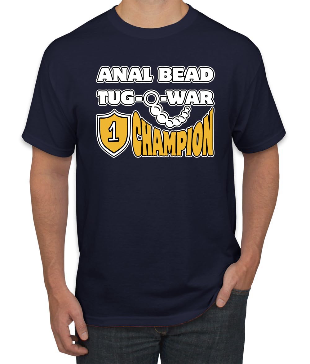 Anal Bead Tug O War Champion Funny Adult Humor Men's T-Shirt