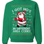 I Got Ho's in Different Area Codes Ugly Christmas Sweater Sweatshirt