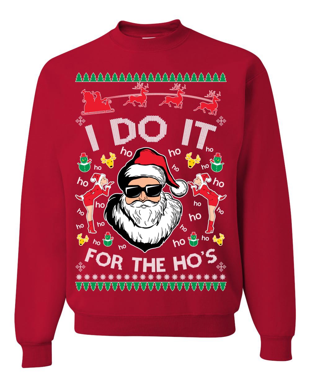 I Do It for the Hos Funny Santa Ugly Christmas Sweater Crewneck Sweatshirt