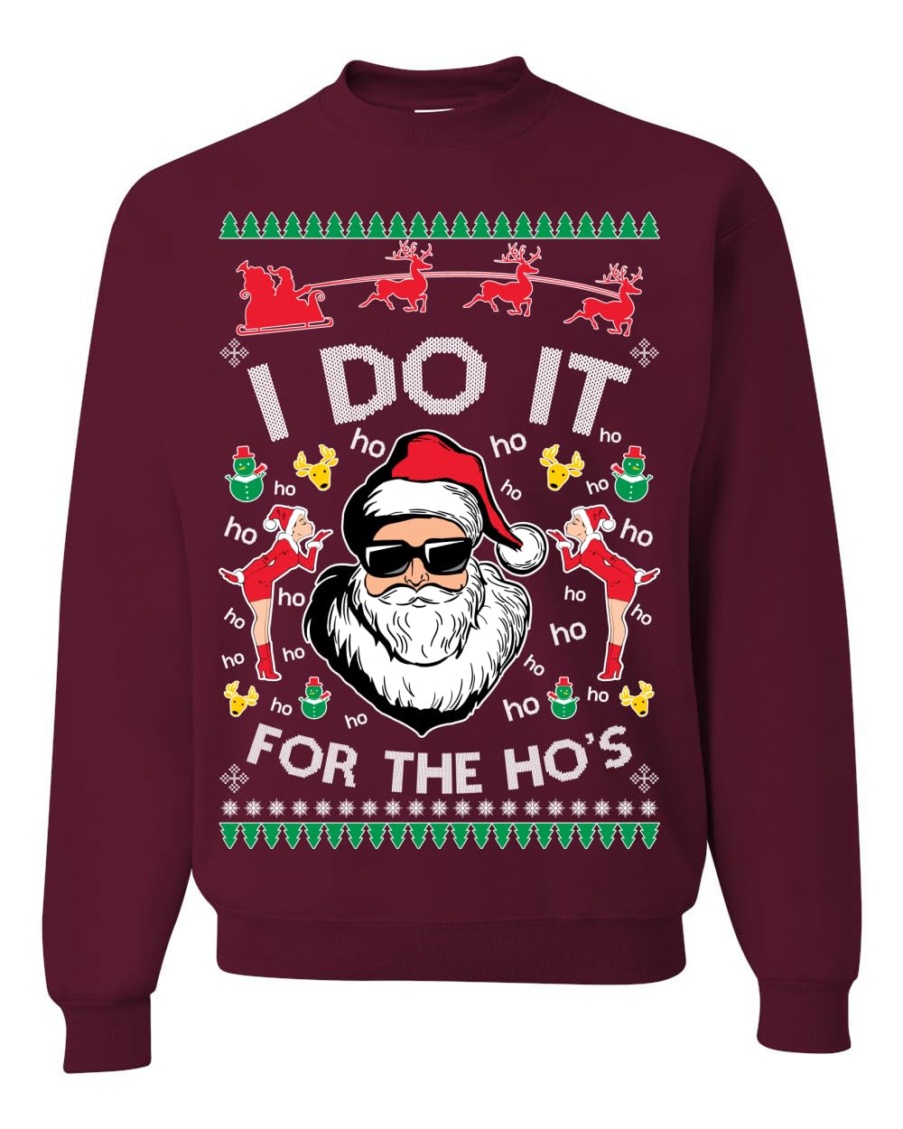 I Do It for the Hos Funny Santa Ugly Christmas Sweater Crewneck Sweatshirt