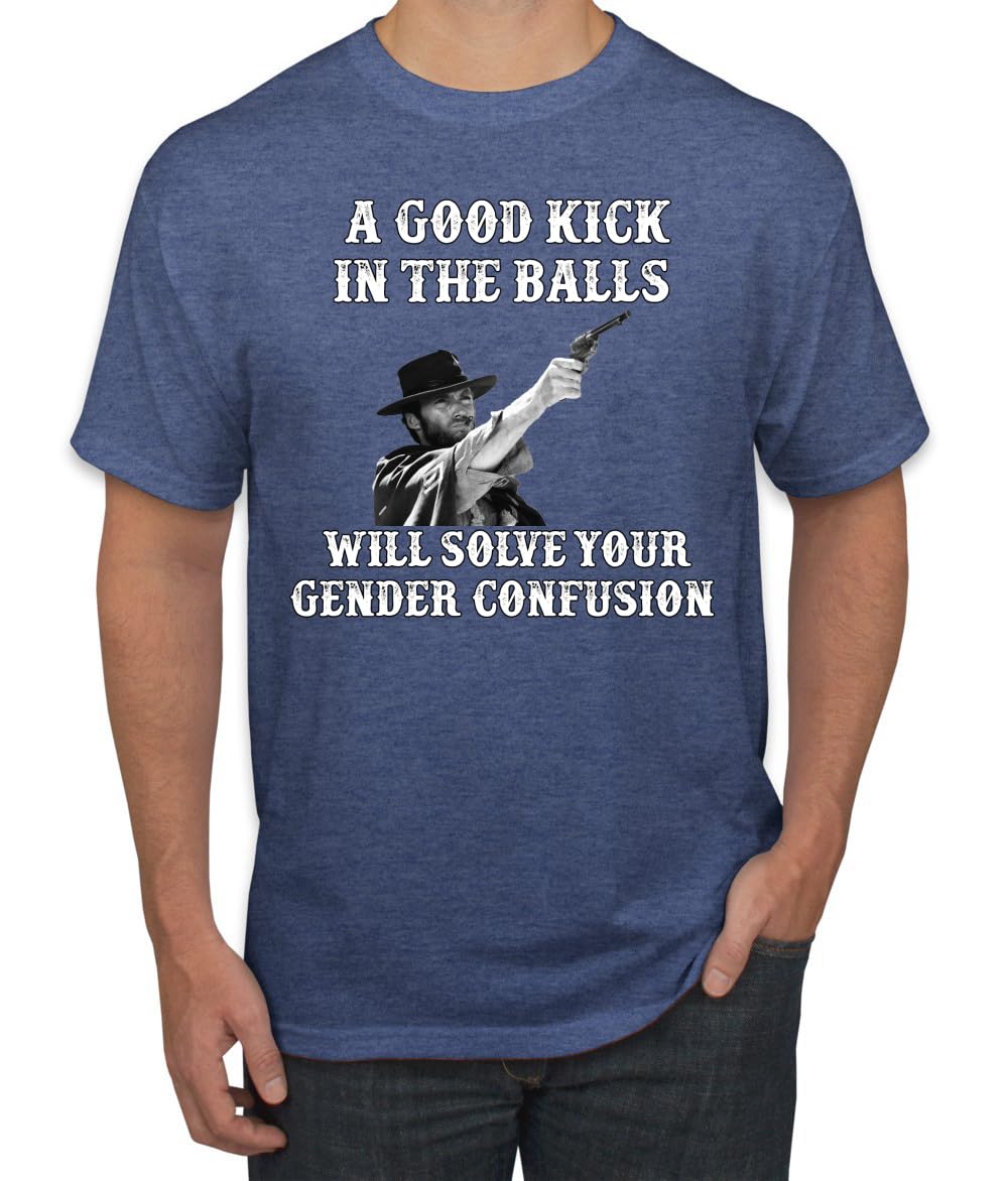 A Good Kick in The Balls Solves Gender Confusion Political Men's T-Shirt