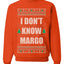 Todd Margo Why Is The Carpet All Wet Todd Ugly Christmas Sweater Sweatshirt