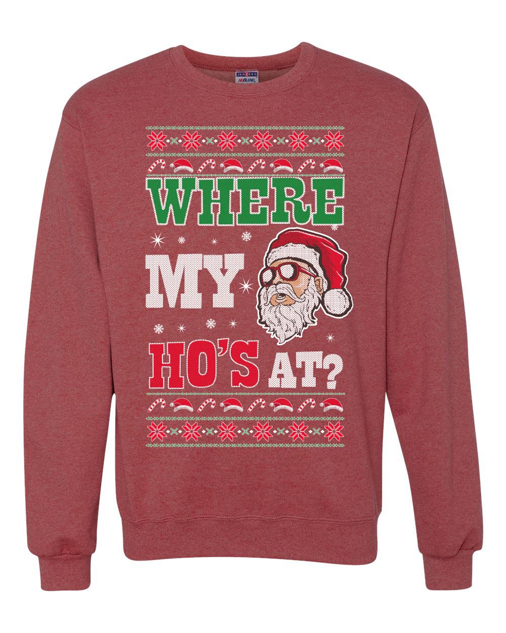 Where my Hos At Santa Ugly Christmas Sweater Unisex Crewneck Sweatshirt