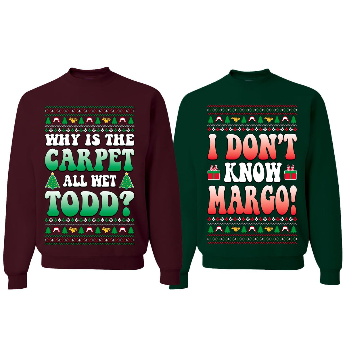 Todd Margo Sweatshirt Ugly Christmas Matching Couples Unisex Crewneck Sweatshirt