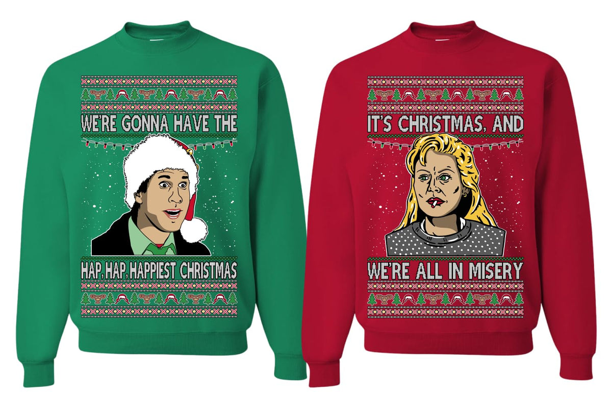 It's Christmas and We're All In Misery Couples Sweatshirt Ugly Christmas Matching