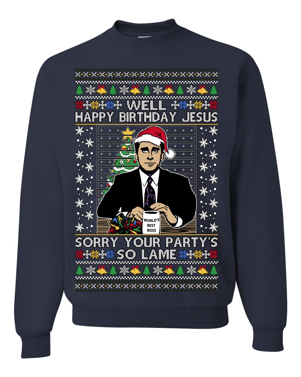 Well Happy Birthday Jesus Ugly Christmas Sweater Mens Womens Sweatshirt