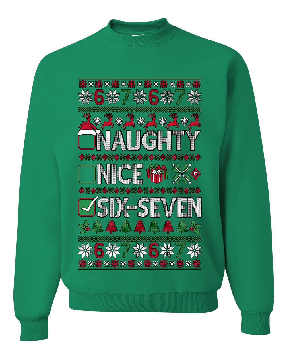 Nice Naughty 6-7 Meme Six Seven Sweater Unisex Crewneck Sweatshirt
