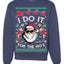 I Do It for the Hos Funny Santa Ugly Christmas Sweater Crewneck Sweatshirt