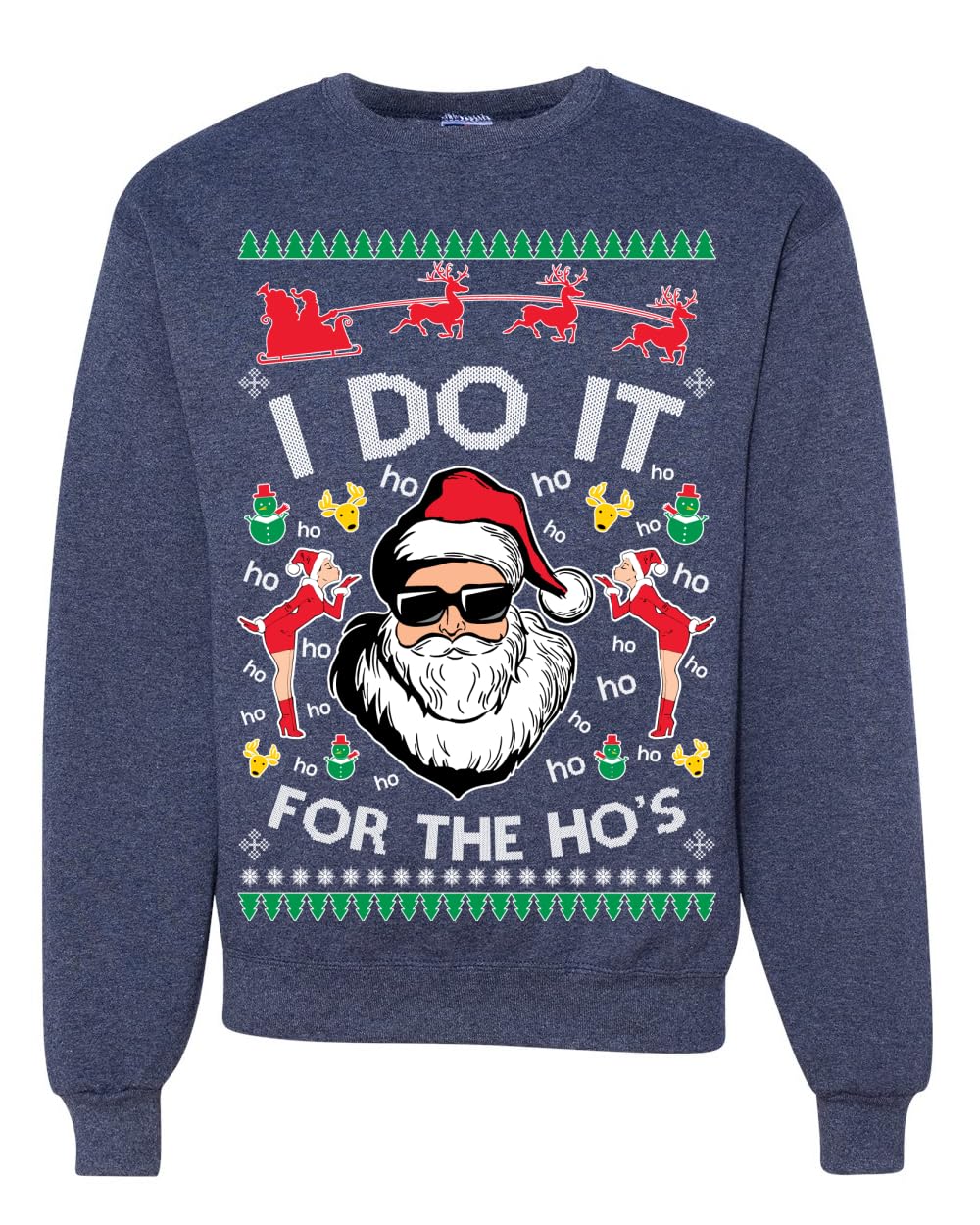 I Do It for the Hos Funny Santa Ugly Christmas Sweater Crewneck Sweatshirt