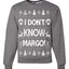 I Don't Know Margo Ugly Christmas Sweater Unisex Crewneck Sweatshirt