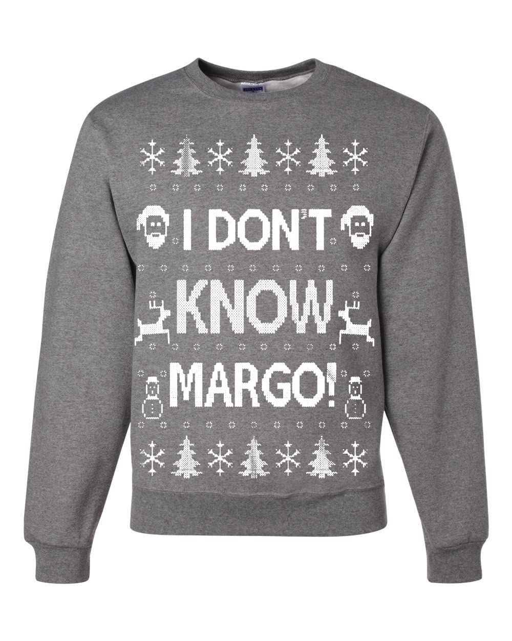I Don't Know Margo Ugly Christmas Sweater Unisex Crewneck Sweatshirt