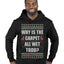 Todd Margo Why Is The Carpet All Wet Todd Ugly Christmas Sweater Sweatshirt