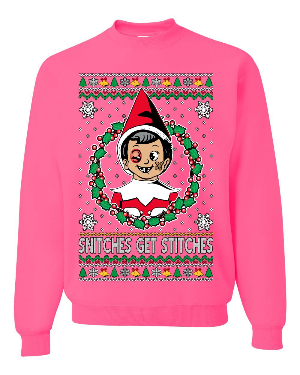 Snitches Get Stitches Ugly Christmas Sweater Unisex Crewneck Sweatshirt