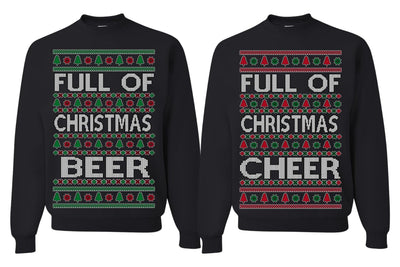 Full of Christmas Cheer Beer Husband Wife Couple Sweatshirt Ugly Christmas Matching Couples