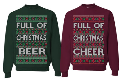 Full of Christmas Cheer Beer Husband Wife Couple Sweatshirt Ugly Christmas Matching Couples
