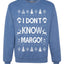 I Don't Know Margo Ugly Christmas Sweater Unisex Crewneck Sweatshirt