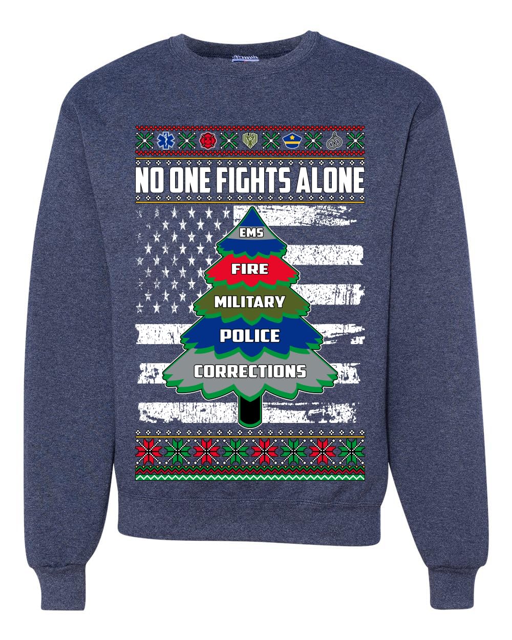 No One Fights Alone First Responder Hoodie Dispatcher EMS Corrections Police Fire Military Unisex Crewneck Sweatshirt