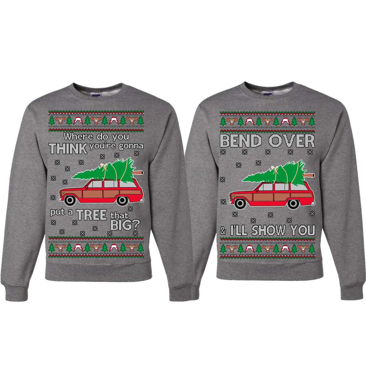 Where Do You Think You're Gonna Put A Tree That Big Matching Couples Unisex Crewneck Sweatshirt