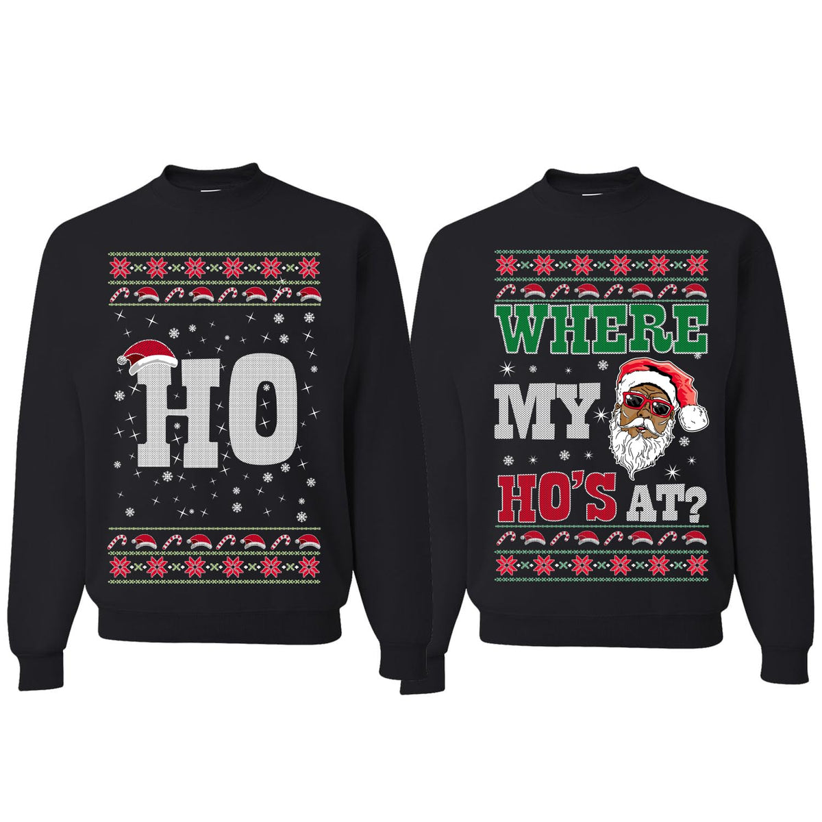 Where My Ho's At? Ugly Christmas Couples Sweaters Adult Him Hers Matching Unisex Holiday Sweatshirts