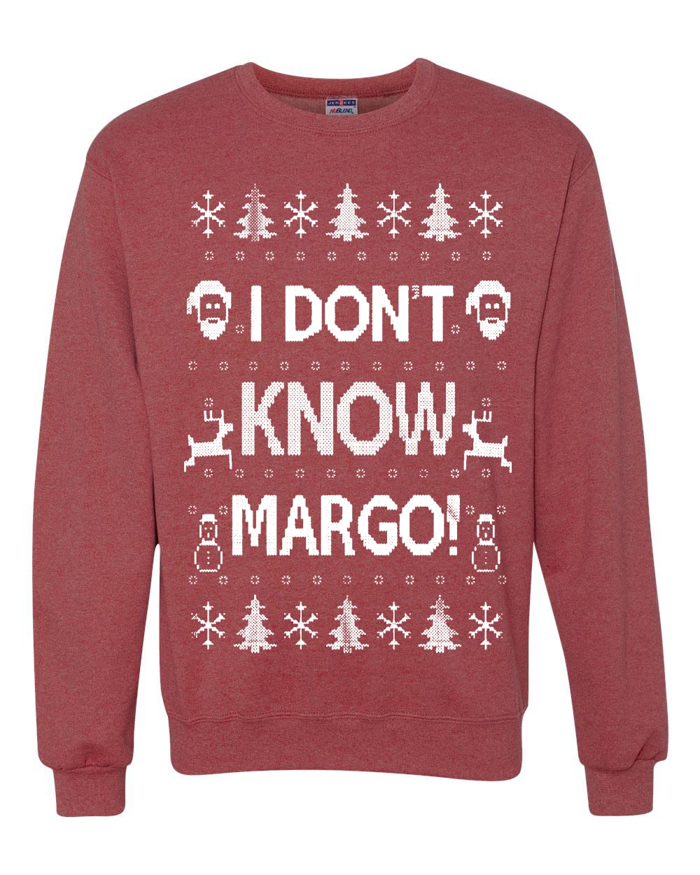I Don't Know Margo Ugly Christmas Sweater Unisex Crewneck Sweatshirt