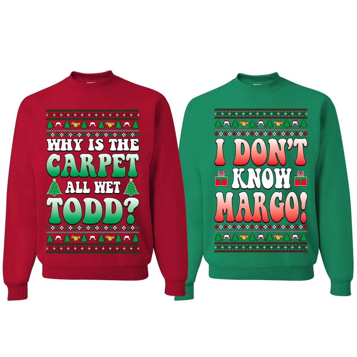 Todd Margo Sweatshirt Ugly Christmas Matching Couples Unisex Crewneck Sweatshirt