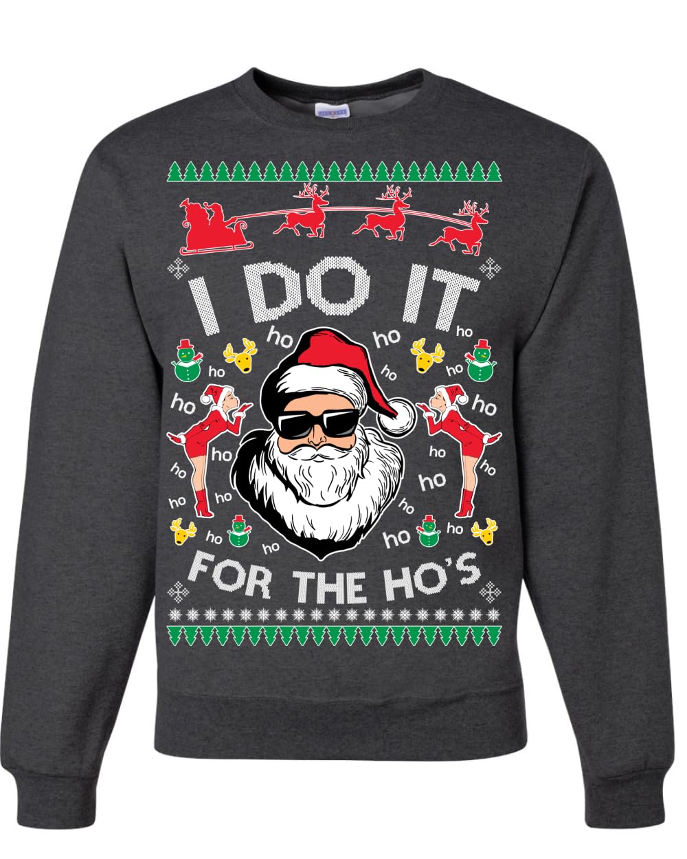I Do It for the Hos Funny Santa Ugly Christmas Sweater Crewneck Sweatshirt
