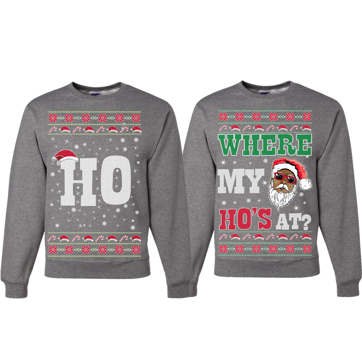 Where My Ho's At? Ugly Christmas Couples Sweaters Adult Him Hers Matching Unisex Holiday Sweatshirts
