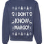 I Don't Know Margo Ugly Christmas Sweater Unisex Crewneck Sweatshirt