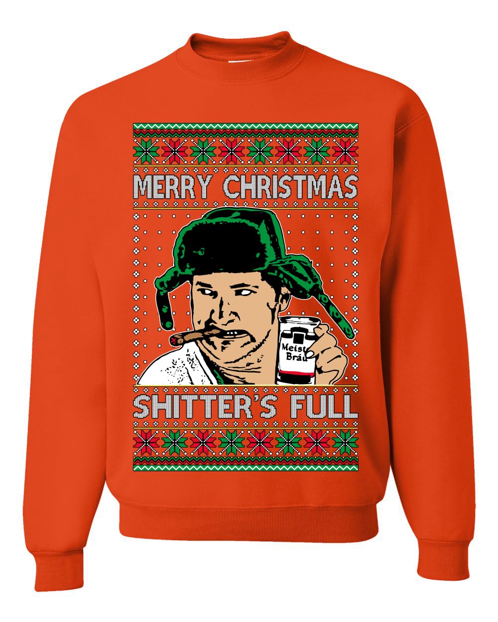 Shitter's Full Cousin Eddie Ugly Christmas Sweater Crewneck Sweatshirt
