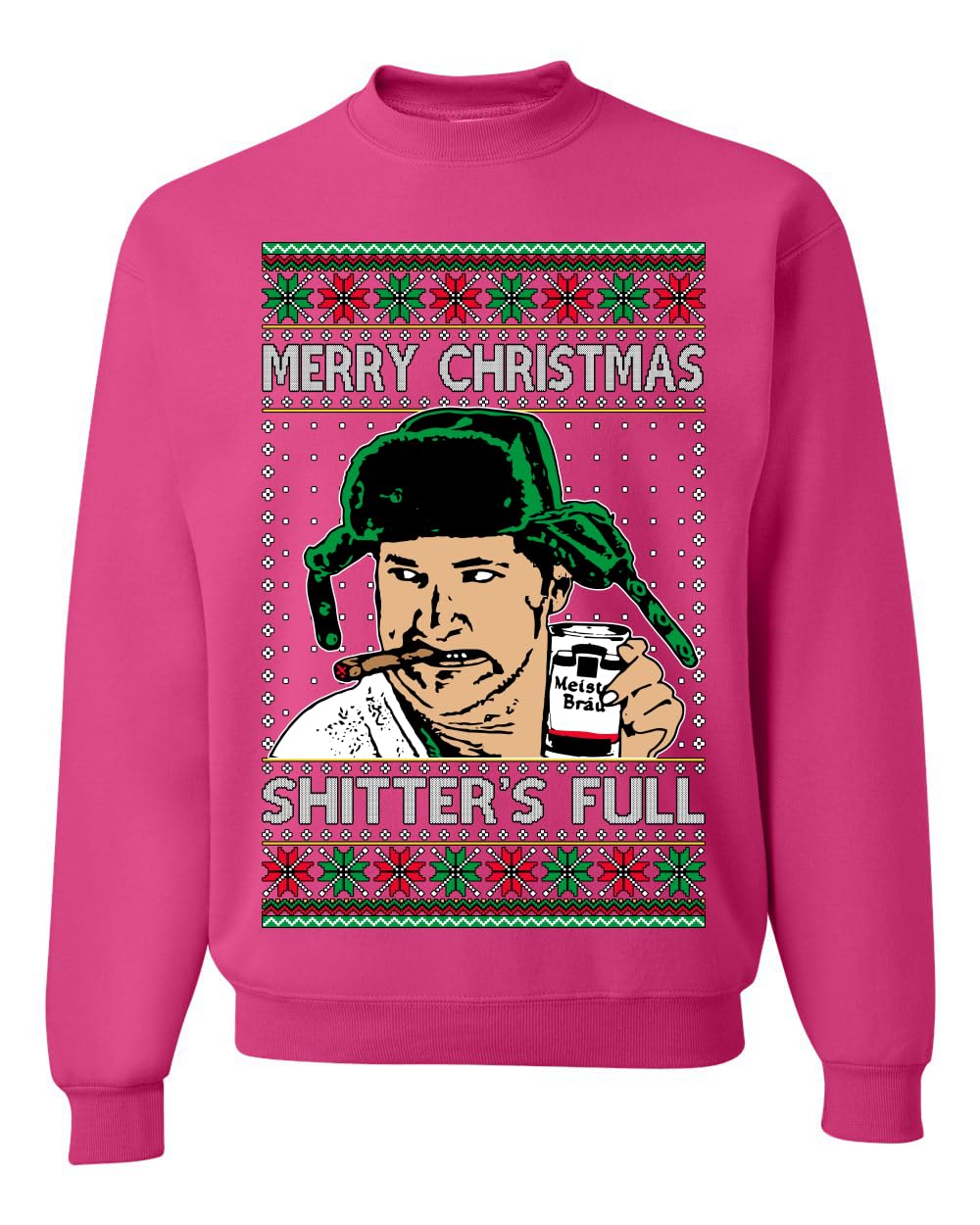 Shitter's Full Cousin Eddie Ugly Christmas Sweater Crewneck Sweatshirt
