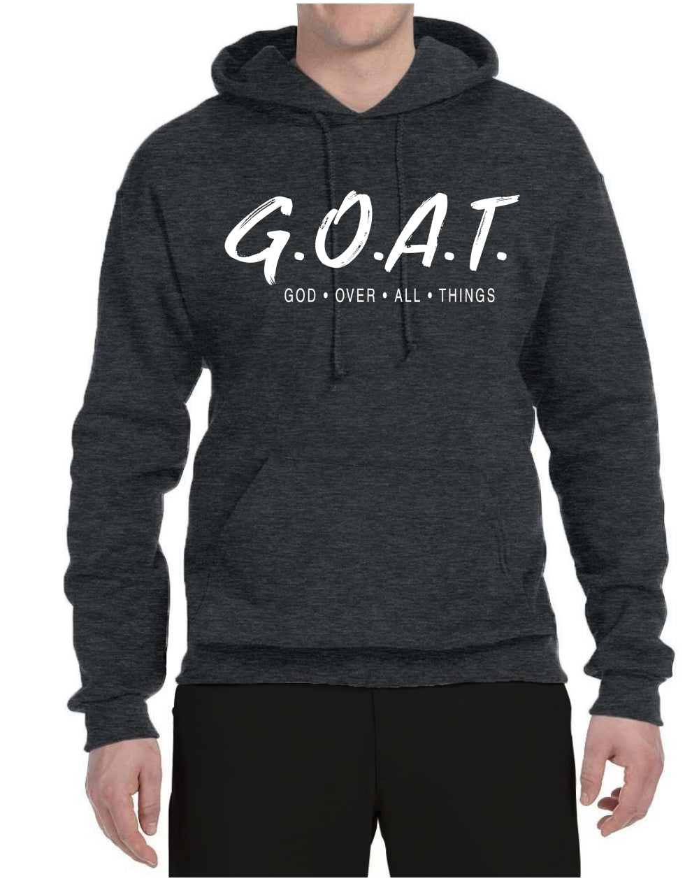 GOAT - God Over All Things Inspirational/Christian Unisex Hoodie Sweatshirt