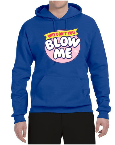 Blow Me Parody Humor Unisex Hoodie Sweatshirt