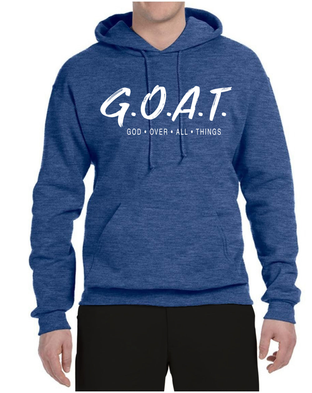 GOAT - God Over All Things Inspirational/Christian Unisex Hoodie Sweatshirt
