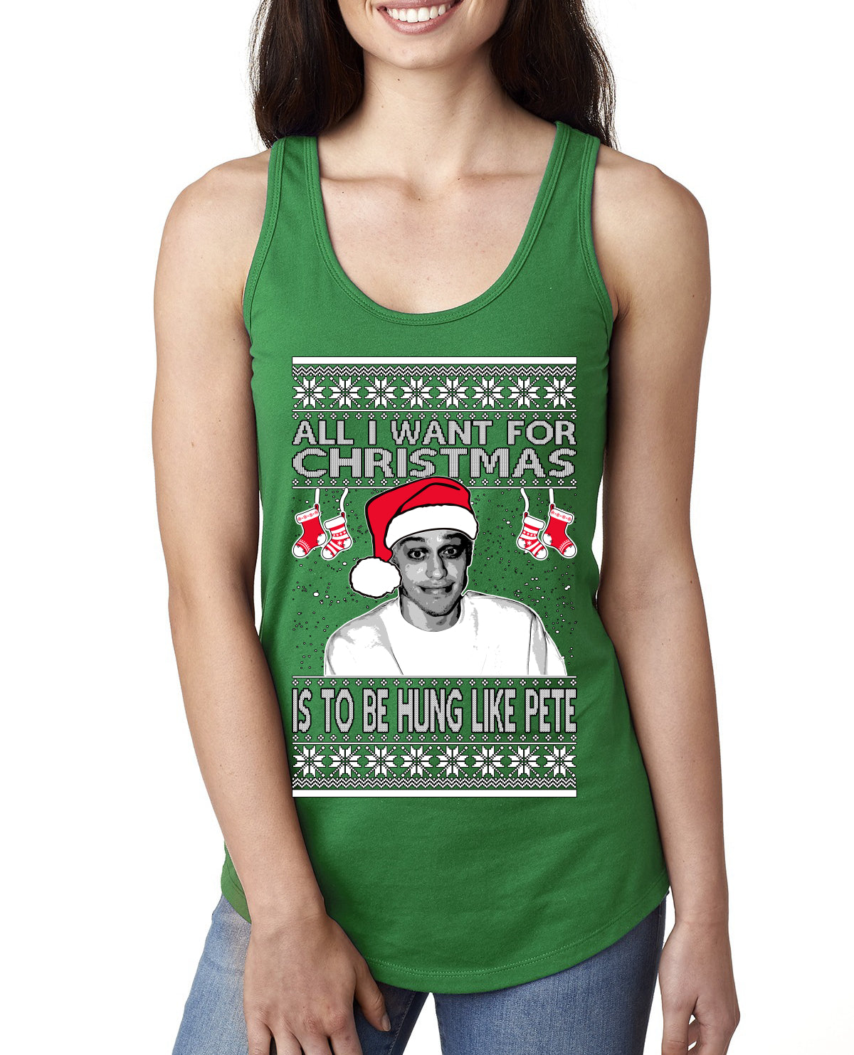 Pete All I Want For Christmas Is To Be Hung Like Pete Ugly Christmas Sweater Ladies Racerback Tank Top