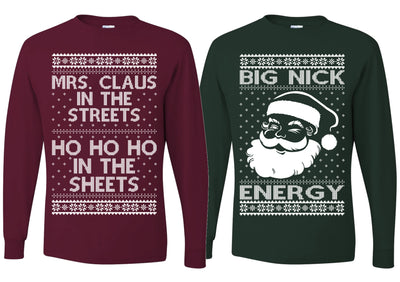 Big Nick Energy Ho Ho Ho In The Sheets Ugly Christmas Matching Couples Long Sleeve Shirt